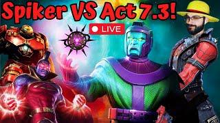 LagSpiker VS Act 7 Chapter 3 Completion Today Kang Boss Fight FTP Valiant Account Challenge MCOC