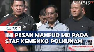 Ini Pesan Mahfud MD Pada Staf Kemenko Polhukam