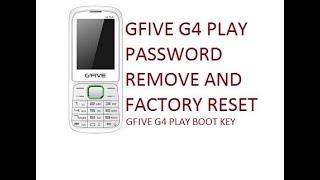 GFIVE G4 play password remove Gfive g4 play code reset and format GFIVE G4 PLAY boot key