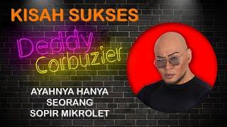 Kisah Inspiratif Deddy Corbuzier  Dulu Cuma Anak Supir Mikrolet