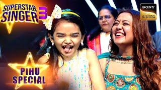 Sawan Ka Mahina गाने से पहले Pihu का लिया गया एक Special Test  Superstar Singer 3  Pihu Special