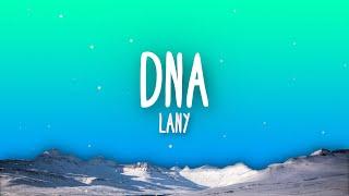 LANY - dna Lyrics