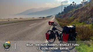 Biga - Antalya Kamplı Bisiklet Turu 12. Gün Didim - Bayır