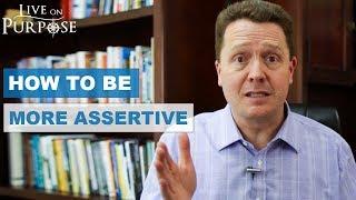 How To Develop Assertiveness