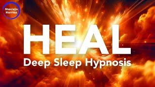 Hypnosis for Deep Sleep  Activating Self-Healing for Body Mind and Spirit Very Strong