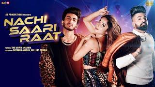 Nachi Saari Raat Official Video Shiva Sharma  Shyrinn Anicka  Latest Song 2021  SS Productions