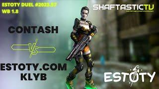 Estoty Duel 2023.57 - WB 1.8 - Contash vs estoty.com Klyb - Quake Champions