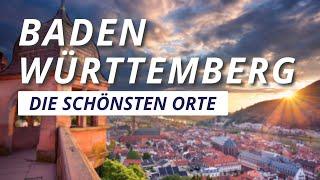Baden Württemberg Reisetipps  entdecke die schönsten Orte
