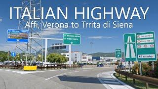 350km Drive on Italian Highways 4K  Affi Verona to Torrita di Siena Siena Thru A22 A1