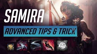 SAMIRA COMBOS advanced tips & tricks - League of Legends guide