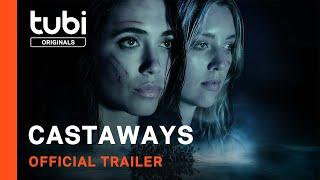 Castaways  Official Trailer  A Tubi Original