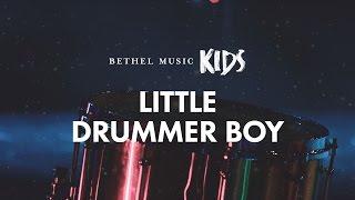 Little Drummer Boy Lyric Video - Bethel Music Kids  Christmas Party