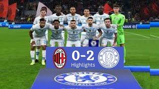 Highlights AC Milan vs Chelsea in the UEFA Champions League