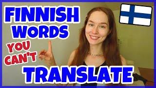 7 Finnish Words You Cant Translate