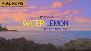 Water Lemon 2015  Full Movie  Junjun Quintana  Tessie Tomas  Lem Lorca  Meryll Soriano