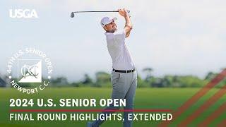 2024 U.S. Senior Open Highlights Final Round Extended Action from Newport Country Club