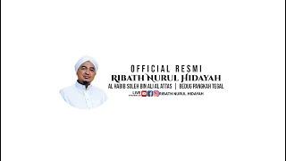 Talim Malam Sabtu Ribath Nurul Hidayah Bersama Habib Soleh Bin Ali Al Attas  Tegal 16 Feb 2024