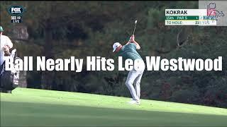 Jason Kokrak Nearly Hits Lee Westwood - Golf Rules