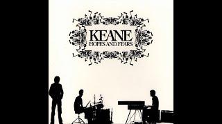 킨 2005 Keane - Hopes And Fears NL Special Edition Full Album