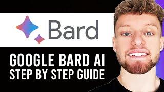 How To Use Google Bard AI Step By Step