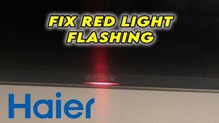 How to Fix Red Light Flashing on Haier TV