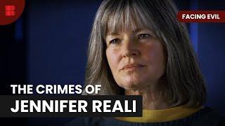 The Story of Jennifer Reali - Facing Evil - Crime Documentary