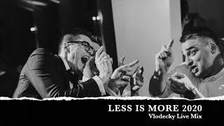 LESS IS MORE 2020 - VLODECKY NU DISCO & NU HOUSE LIVE MIX