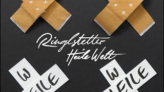 RINGLSTETTER - Heile Welt Offizielles Musikvideo