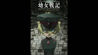 Youjo Senki OST 01 Young Girls War Saga of Tanya The Evil