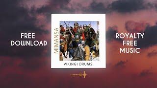 MimAnsa - Vikingi Drums  Royalty Free Music  Free Download