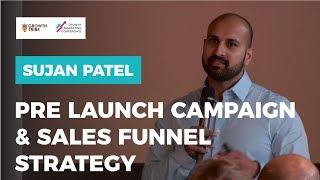 Pre launch Marketing Campaign & Sales Funnel Strategy by Sujan Patel