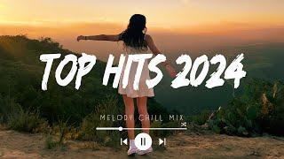 Top hits 2024 playlist   Trending music 2024  Best songs 2024 updated weekly Playlist Hits