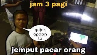 JEMPUT PENUMPANG BARENG PACARNYA