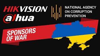 Ukraine Declares Hikvision and Dahua Sponsors of War