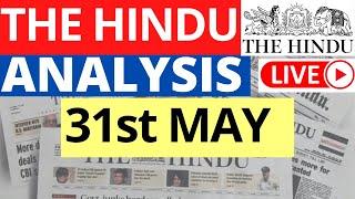 31st May 2023  The Hindu Newspaper Analysis  Live Current Affairs for UPSC IAS by Sahil Saini