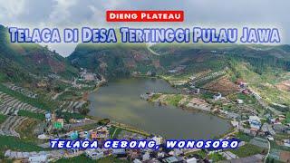 TELAGA DI DESA TERTINGGI PULAU JAWA Telaga Cebong Wonosobo