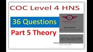 HNS Level 4 COC   theory questions  Package 5  የ ኤች ኤን ኤስ ደረጃ 4IV ጥያቄዎች- 2021