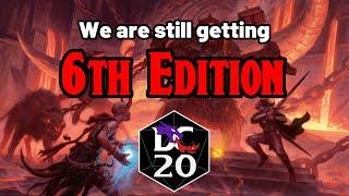 6th Edition D&D is being designed DC20