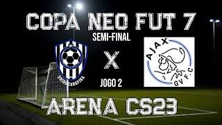 COPA NEO FUT 7    -    UNIÃO CARAPINA X AJAX GV