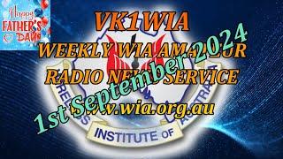 WIA News Broadcast for the 1st of Sep 2024 - Ham Radio News for Amateur Radio Operators by VK1WIA