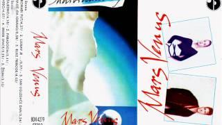 Mars Venus - San ugledace dan - Audio 1994