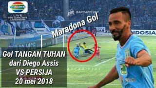 Detik - detik gol tangan tuhan diego assis saat melawan Persija Jakarta  god hand goal