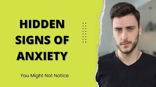 5 Hidden Signs of Anxiety That You Might Not Notice