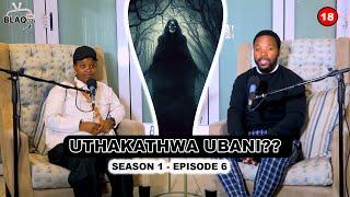 UTHAKATHWA UBANI??  S1-EP6  Ngithakathwa uGogo ozala uBaba