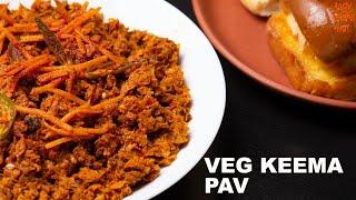 Veg Keema Pav Recipe  Soya Keema Pav