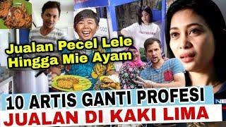 Sepi Job‼️10 Artis Ini Ganti Profesi Jadi Penjual Makanan Kaki Lima