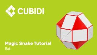 CUBIDI Magic Snake Tutorial – How To – 24 – Anleitung Ball Magic Snake Puzzle