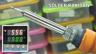 INGIN PANAS SOLDER BISA DIATUR? BEGINI CARA RAKITNYA .CARA MEMBUAT SOLDER STATION SENDIRI  PART 1 