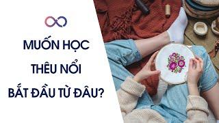 Học thêu nổi online dễ dàng cho người mới bắt đầu