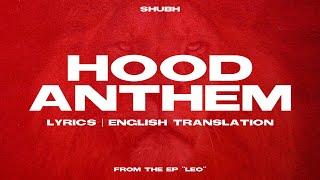 Hood Anthem - Shubh LyricsEnglish Meaning